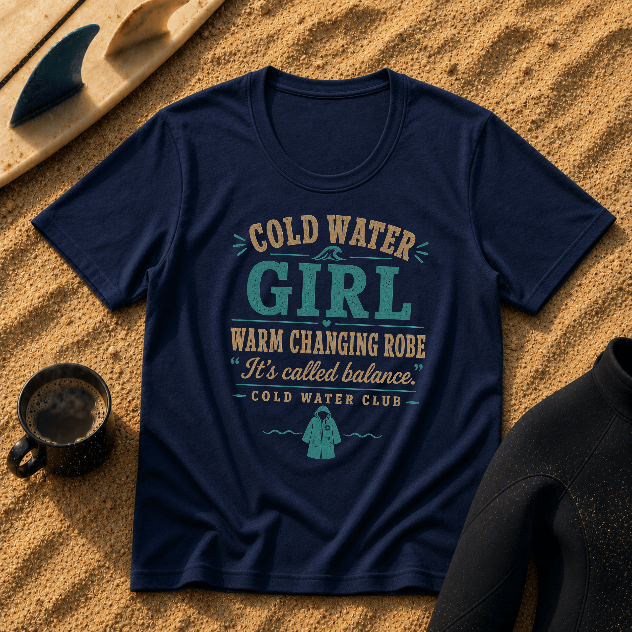Cold water girl, warm changing robe surf T-Shirt